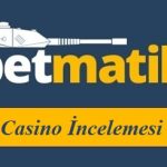Betmatik Casino İncelemesi