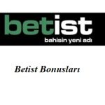 Betist Bonusları
