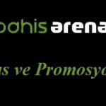Bahisarena Bonus ve Promosyonları