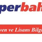 Süperbahis Güven ve Lisans Bilgileri