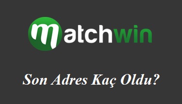 Matchwin Son Adresi Kaç?