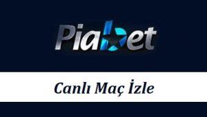Piabet Tv Canlı Maç İzle