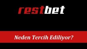 Restbet Neden Tercih Ediliyor?