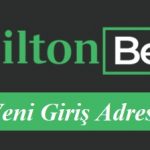 Hiltonbet74 Yeni Giriş Adresi – Hiltonbet 74 Güncel Adres