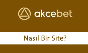 Akcebet Nasıl Bir Site?