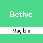 Betivo Maç İzle