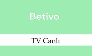 Betivo Tv Canlı