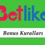 Betlike Bonus Kuralları