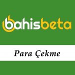 Bahisbeta Para Çekme