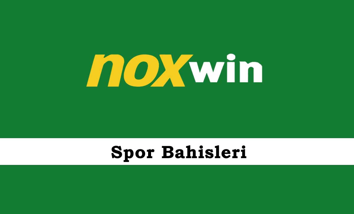 Noxwin Spor Bahisleri