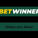 Betwinner Türkiye 2022 Adresi