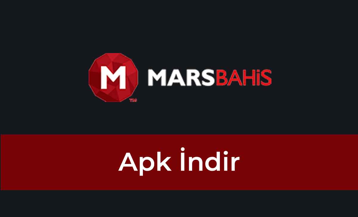 Marsbahis Apk İndir