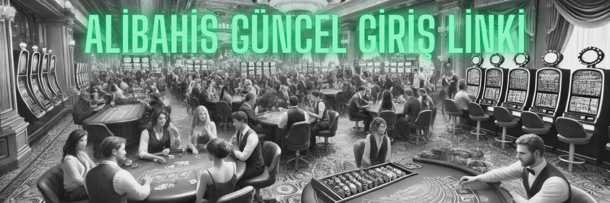 Alibahis Güncel Giriş Linki